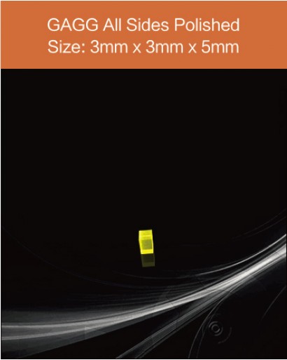 GAGG Ce scintillation crystal, GAGG Ce scintillator, GAGG Ce Crystal, Ce:Gd3Al2Ga3O12 , 3x3x5mm